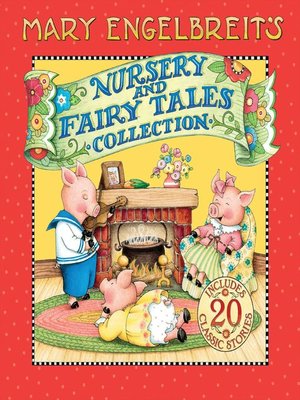 cover image of Mary Engelbreit's Nursery and Fairy Tales Collection